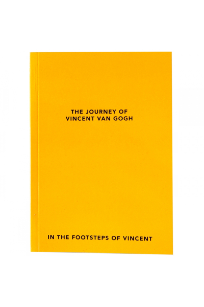The journey of Vincent van Gogh - In the footsteps of Vincent